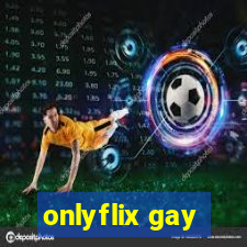 onlyflix gay